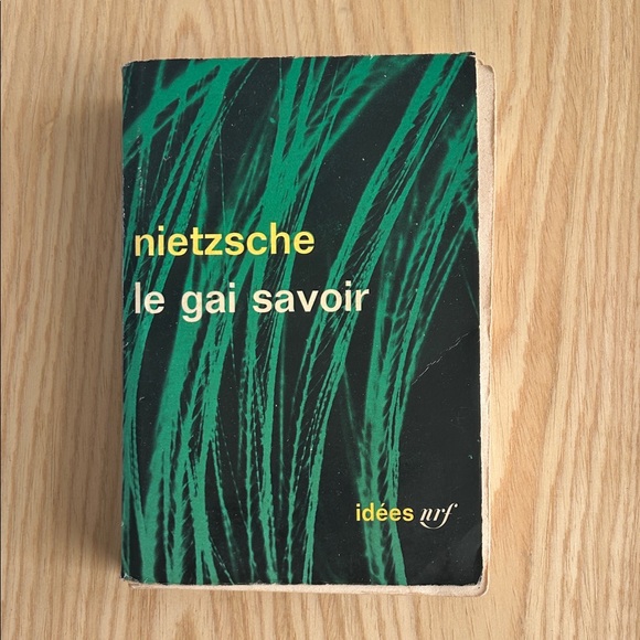 Philosophy Other - Nietzsche 'Le Gai Savoir' Book, French original of The Gay Science
